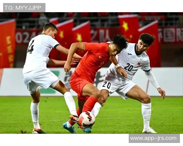 中国与吉尔吉斯坦足球赛前瞻分析及比分预测解析 中国与吉尔吉斯坦足球赛前瞻分析及比分预测解析